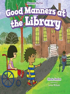 cover image of Good Manners at the Library